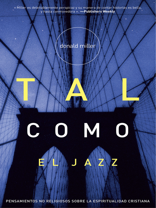 Title details for Tal como el Jazz by Donald Miller - Available